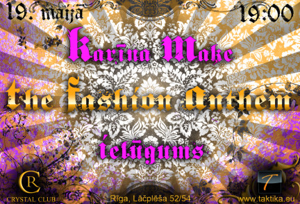 „The Fashion Anthem” jeb Modes himna Rīgā!