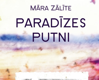 Izdots Māras Zālītes autobiogrāfiskais romāns “Paradīzes putni”