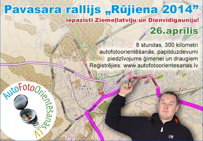 26.aprīlī startēs Autofotoorientēšanās pavasara rallijs ''Rūjiena 2014''