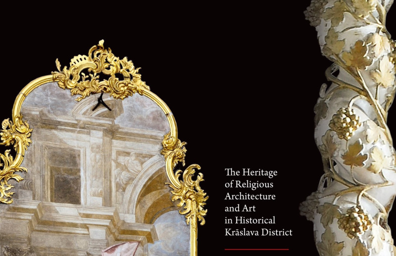 “Sakrālās arhitektūras un mākslas mantojums vēsturiskajā Krāslavas rajonā”