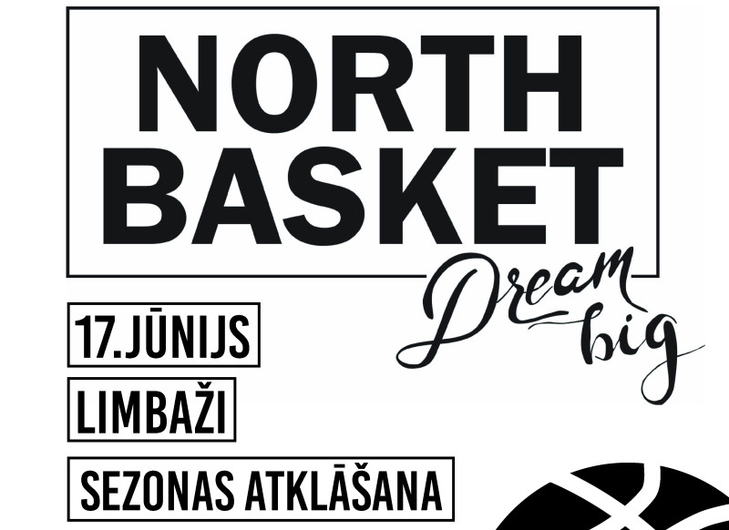 17. jūnijā Limbažos tiks atklāta "North Basket" 3x3 basketbola sezona