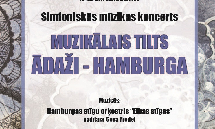 Koncerts “Muzikālais tilts Ādaži – Hamburga” Rīgas Sv. Pētera baznīcā