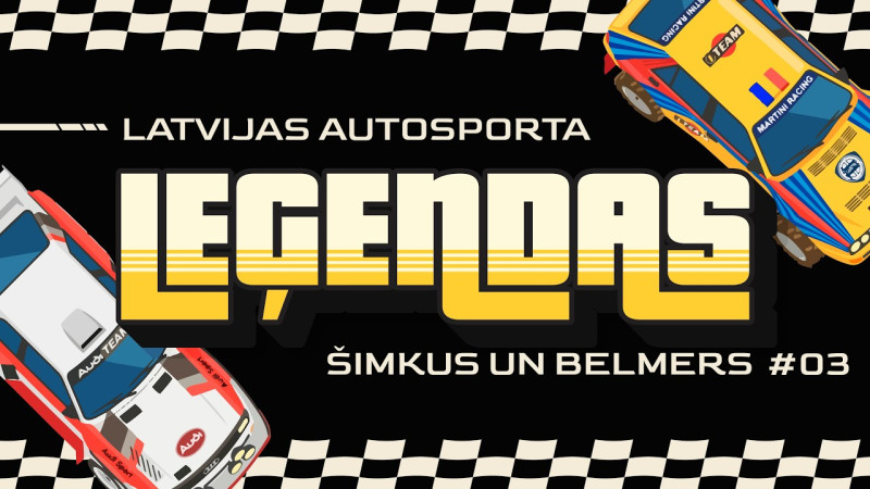 Klausītava | Latvijas autosporta leģendas: Valdis Belmers