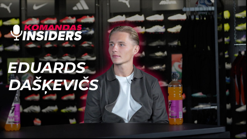 Klausītava | Komandas Insiders: Eduards Dašķevičs. ''Tajā brīdī sapratu - atpakaļ ceļa vairs nav''