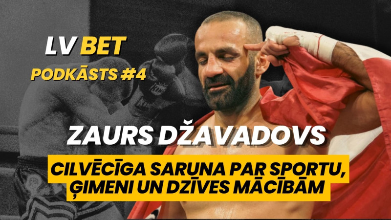 Klausītava | LV Bet podkāsts: kikboksa leģenda Zaurs Džavadovs
